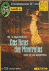 Gaslicht Auslese  Nr. 41 Das Haus der Montrains WILLO DAVIS ROBERTS