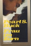 Frau im Zorn PEARL S. BUCK