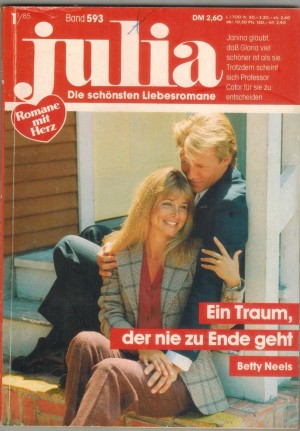 Julia  Band 593 Ein Traum der nie zu Ende geht BETTY NEELS