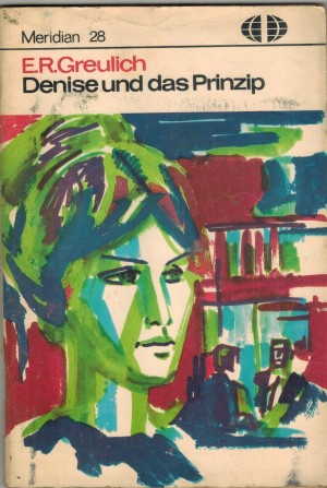 Maridian 28  Denise und das Prinzip  E.R. GREULICH