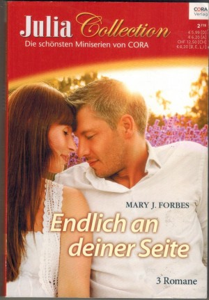 Julia COLLECTION  Band 77 MINISERIE von MARY J. FORBES Wo mein Herz zu Hause ist Zaertliche Traeumr unter den Wolken Was verschweigst Du Geliebter