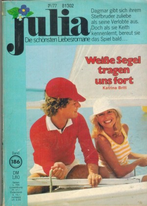 Julia Band 186 Weisse Segel tragen uns fort  KATRINA BRITT 