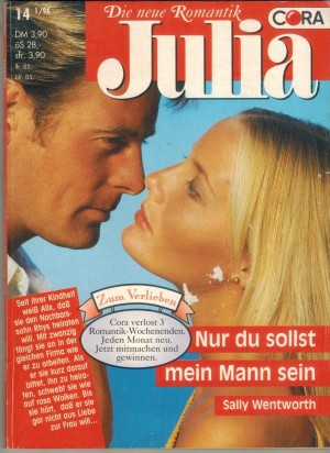 Julia Band 1194 Nur Du sollst mein Mann sein SALLY WENTWORTH