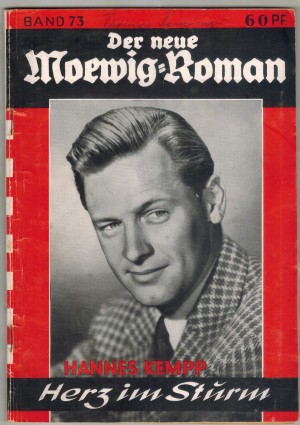 Der neue Moewig-Roman Band  73 Herz im Sturm HANNES KEMPP