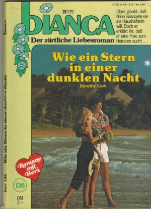 bianca Band 136 Wie ein Stern in einer dunklen Nacht Dorothy Cork