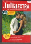 Julia EXTRA Band 281  Liebe,Rache, heisse Naechte ... JENNIE LUCAS Prinzessin der Wueste ... SHARON KENDRICK Das Meer ,der Strand und Du ... ALLY BLAKE Rendezvous in der Karibik ... JULIA JAMES