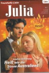 Julia Band 1830 Heiss wie die Sonne Australiens LINDSAY ARMSTRONG