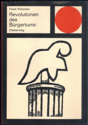 Revolutionen des Buergertums Frank Pletzcker