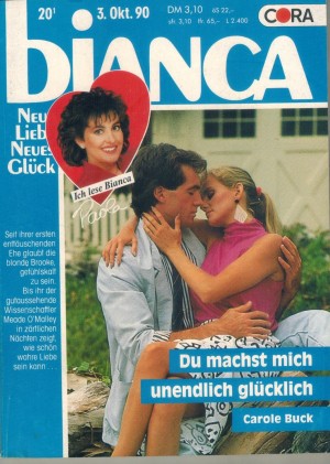 biANCA Band 703 Du machst mich unendlich gluecklich CAROLE BUCK
