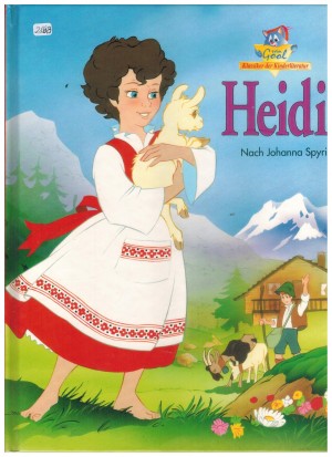 Klassiker der Kinderliteratur  Heidi nach JOHANNA SPYRI