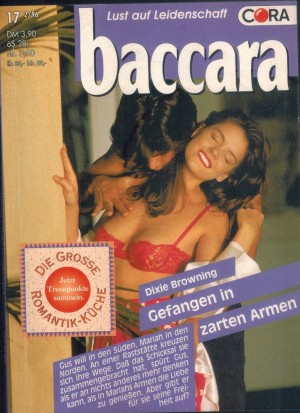baccara Band 895 Gefangen in zarten Armen   DIXIE BROWNING