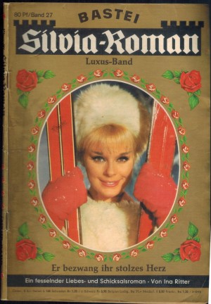 Silvia-Roman Band 27 Er bezwang ihr sto?zes Herz INA RITTER