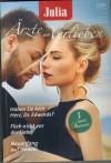 Julia Aerzte zum Verlieben Band 173 Haben Sie kein Herz, Dr. Edwards ... TINA BECKETT Flieh nicht vor der Liebe ... CAROLINE ANDERSONNeuanfangauf Hawaii ... ANNIE O NEILL