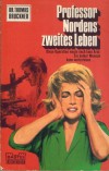 Dr. Thomas Bruckner 39 Professor Nordens zweites Leben GERD HAFNER