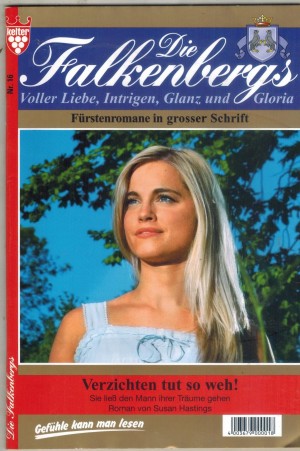 Die Falkenbergs Nr. 16 Verzichten tut so weh SUSAN HASTINGS