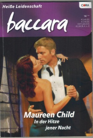 baccara Band 1622  In der Hitzeder Nacht MAUREEN CHILD