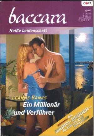 baccara  Band 1654   Ein Millionaer und Verfuehrer LEANNE BANKS