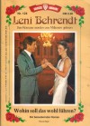 GROSSE KELTER AUSGABE LENI BEHRENDT Nr. 124 Wohin soll das fuehren