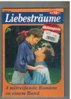 Liebestraeume Sammelband 221 Sie ahnte nichts von seinen Luegen ... EDNA SCHUCHARDT Sein Herz weiss nicht, dass es Liebe ist ... NINA GREGOR Traenen, die sie heimlich weinte ... KATRIN KORFF
