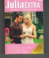 Julia EXTRA  Band 311  So nah und doch so fern ... KATE WALKER Suche Kindermaedchen - biete Liebe ? ... MAGGIE COX Wiedersehen in Hollywood ... TRISH WYLIE Mit Charme und ganz viel Gefuehl ... CATHY WILLIAMS