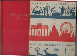 Rast auf Reisen in Europa Ein Fuehrer zu den 1850 schoensten Hotels und Restaurants Heinz Peter
