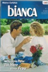 biANCA  Band 1458     Das Herz einer Frau  CHRISTINE FLYNN