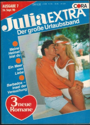Julia EXTRA  Band 49  Meine Heimat bist Du ... MARY LYONS Ein Meer von Liebe ... LINDSAY ARMSTRONG Barbados - Insel der Versuchung ... ANNE WEALE
