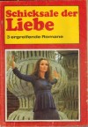 Schicksale der Liebe Nr 328 Marie-Luise und die zweite Frau ... ANNA MARIA BACH Dr. Norden - Was steckt hinter den Intrigen ... PATRICIA VANDNBERG Die junge fuerstin von Sophienlust ... BEATE HELM