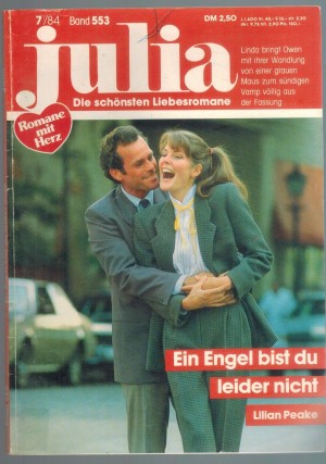 Julia Band 553 Ein Engel bist Du leider nicht  LILIAN PEAKE