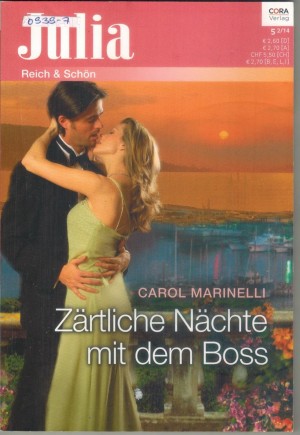 Julia Band 2117 Zaertliche Naechte mit dem Boss CAROL MARINELLI
