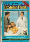 Dr. Stefan Frank  Band 289  Gestaendnis am Krankenbett