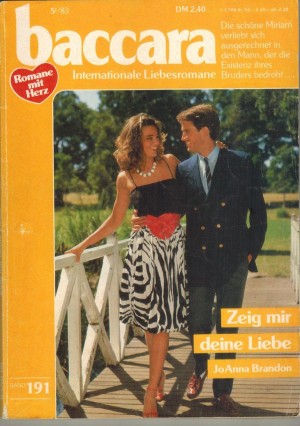 baccara  Band 191    Zeig mir Deine Liebe JOANNA BRANDON