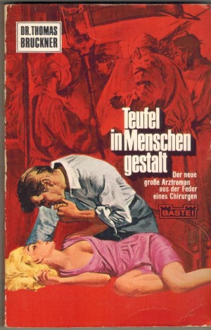 Dr. Thomas Bruckner 101  Teufel in Menschengestalt GERD HAFNER