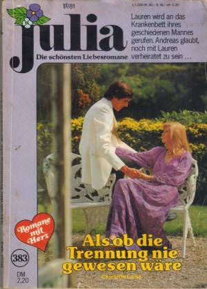Julia Band 383 Als ob die Trennung nie gewesen waere CHARLOTTE LAMB