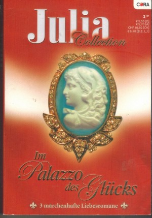 Julia COLLECTION Band 5    Eine Romanze in Venedig ... KATRINA BRITT  Mondschein ueber der Lagune ... SALLY WENTWORTH  Die Nacht der tausend Sterne ... MARGARET ROME