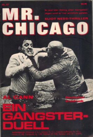 Mr. CHICAGO Nr. 47 Ein Gangster-Duell AL CANN