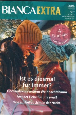 biANCA EXTRA Band 129 Ist diesmal fuer immer ... CHRISTY JEFFRIES Hochzeitskuss unterm Weihnachtsbaum ... BRENDA HARLEN Fest der Liebe fuer uns zwei ... TERESA SOUTHWICK Wie ein helles Licht in der Nacht ... LAUREL GREER