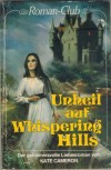 Roman-Club Nr. 4 Unheil auf Whispering Hills Kate Cameron