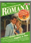 ROMANA Band 695  Unsere Romanze begann in Peru SARA CRAVEN