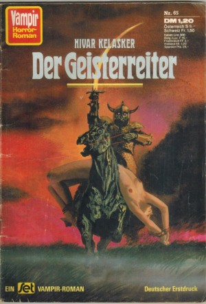 Vampir  Horror-Roman   Nr. 65   Der Geisterreiter  Hivar Kelasker