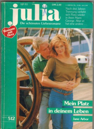 Julia  Band 512 Mein Platz in Deinem Leben JANE ARBOR