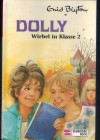 DOLLY 2  Wirbel in Klasse 2 Enid Blyton