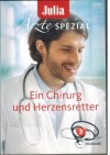 Julia Aerzte Spezial Band 10 Ein neuer Mann fuer Schwester Rachel ... CAROL MARINELLI Das ist Liebe, Dr. Allard ... HELEN SHELTON Schwester Ellis Traum vom Glueck ... EMILY FORBES
