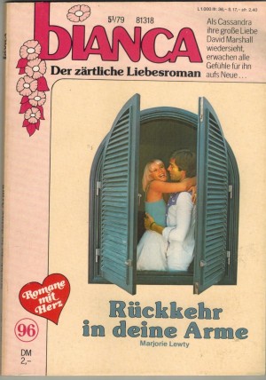 biANCA Band 96 Rueckkehr in Deine Arme MARJORIE LEWTY