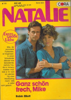 NATALIE Band 303 Ganz schoen frech, Mike ROBIN ELLIOTT
