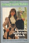 Hedwig Courths-Mahler Band 2 Lissa geht ins Glueck