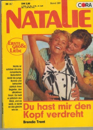 NATALIE Band 289  Du hast mir den Kopf verdreht BRENDA TRENT