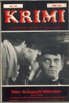 KRIMI Nr. 43 Der Auspuff-Moerder  Die MP-Lady  2 x AL CANN