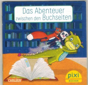 pixi Buecher Sonderausgabe  Das Abenteuer zwischen den Buchseiten Rosa Pfeffer
