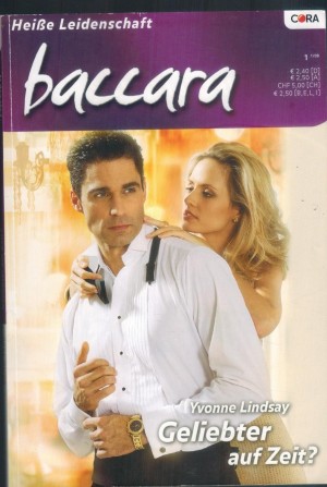 baccara Band 1488 Geliebter auf Zeit ? Yvonne Lindsay